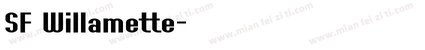 SF Willamette字体转换